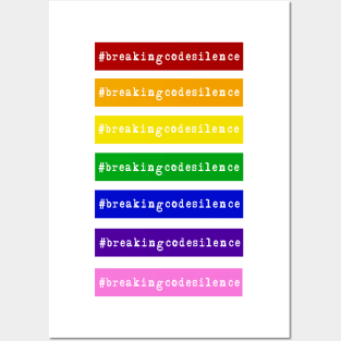 #breakingcodesilence Rainbow Alliance Posters and Art